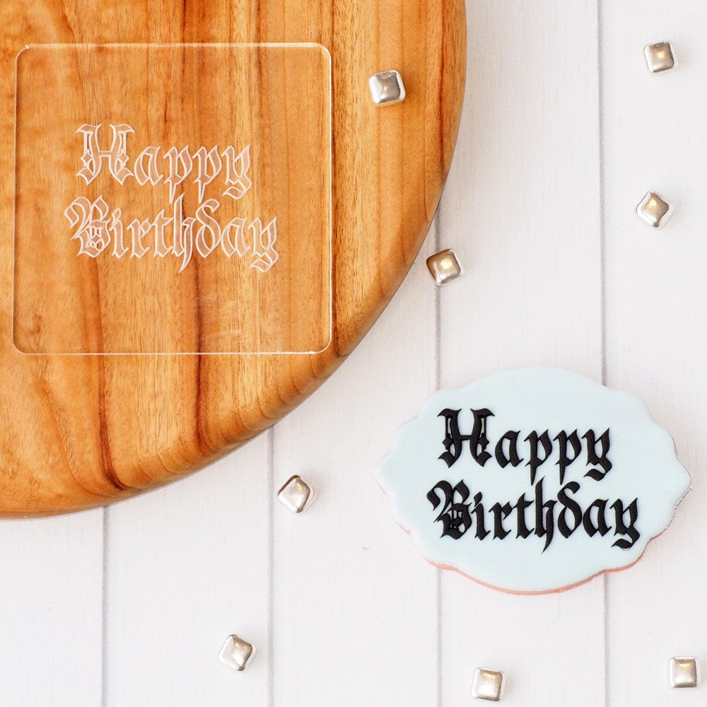 Birthday - Happy Birthday (Tattoo) Raise It Up / Deboss Cookie Stamp