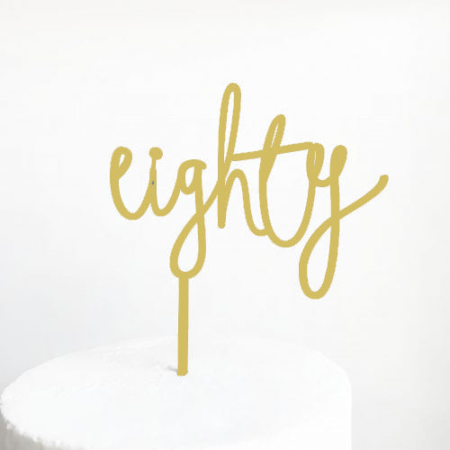 Wild Eighty Cake Topper - Gold Mirror
