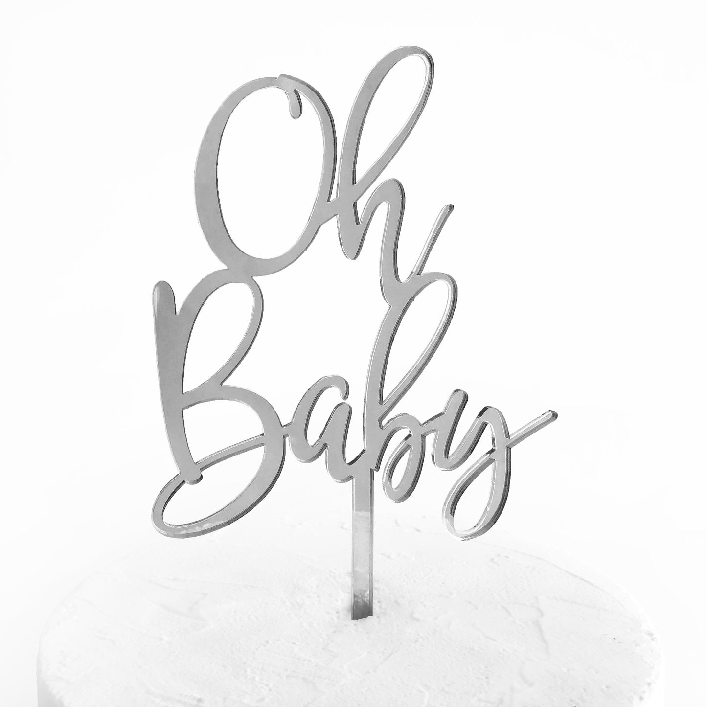 Oh Baby Cake Topper - Silver Mirror