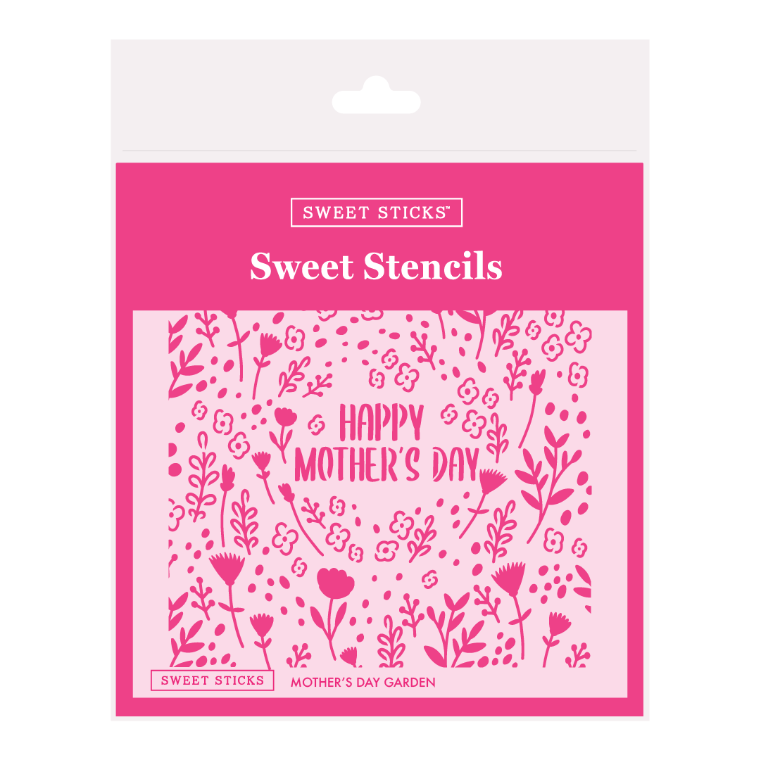 Mother’s Day Garden Stencil by Sweet Sticks