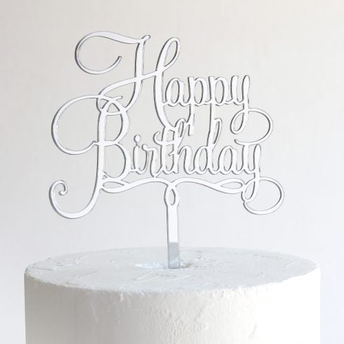 Happy Birthday Cake Topper - Silver Mirror