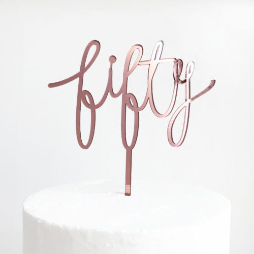 Wild Fifty Cake Topper - Rose Gold